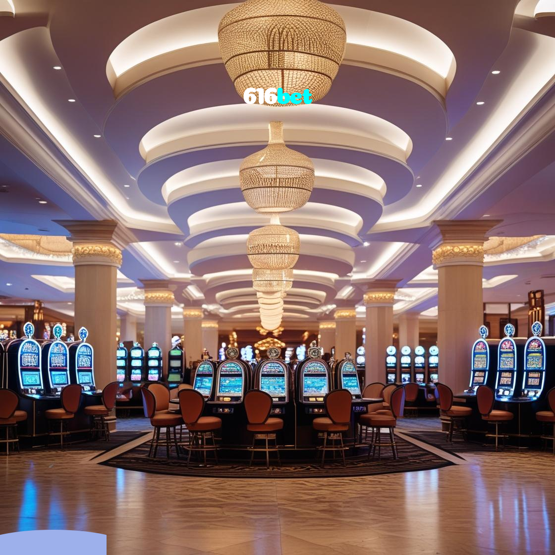 616bet：Cada giro é uma chance de ganhar! Jogue nas slots agora mesmo!