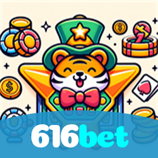 616bet：Aposte no futebol e ganhe prêmios em slots e roleta ao vivo!