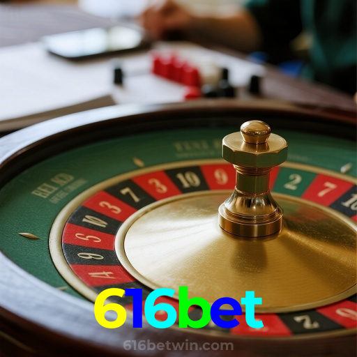 616bet：A sorte está ao seu lado no cassino online com jogos de roleta e apostas no futebol!